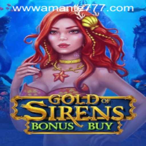 Exploring the Waters of GoldofSirensBonusBuy: A Dive into the Game World