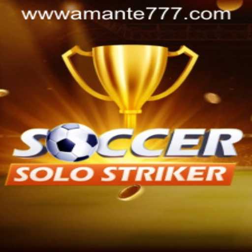 The Thrilling World of SoccerSoloStriker and the Buzz Around Amante777 PH Login